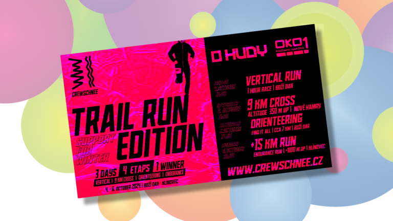 Akce: TRAIL RUN EDITION (4.10. – 6.10.2024)